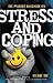 The Praeger Handbook on Stress and Coping [Two Volumes]