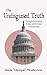 The Undisguised Truth: Thought-Provoking Social and Political Commentary