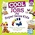 Cool Jobs for Super Sales Kids: Ways to Make Money Selling Stuff (Cool Kid Jobs)