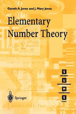 Elementary Number Theory (Springer Undergraduate Mathematics Series)