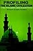 Profiling the Islamic Civilization: A History Of The Legislative, Judicial, & Executive Branches