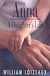 Anna: A Daughters...