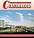 A Short History of Charleston by Robert N. Rosen