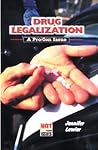 Drug Legalization...