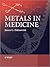 Metals in Medicine