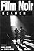 Film Noir Reader