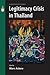 Legitimacy Crisis in Thailand