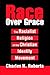 Race Over Grace: The Racialist Religion of the Christian Identity Movement