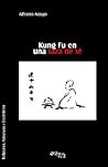 Kung Fu En Una Ta...