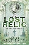 The Lost Relic by Scott Mariani