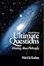 Ultimate Questions: Thinking about Philosophy (3rd Edition)