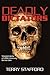 Deadly Dictators: Mastermin...