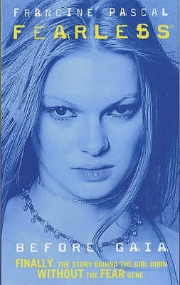 Before Gaia (Fearless Super Edition, #1)