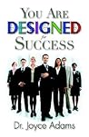 You Are Designed for Success