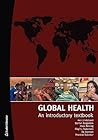 Global Health: An Introductory Textbook