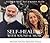 Self-Healing with Sound and Music by Andrew Weil