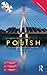 Colloquial Polish: The Complete Course for Beginners (Colloquial Series)
