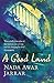 A Good Land by Nada Awar Jarrar