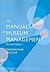 The Manual of Museum Management