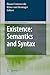 Existence: Semantics and Sy...