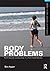 Body Problems: Running and Living Long in a Fast-Food Society (Framing 21st Century Social Issues)