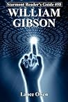 William Gibson: Starmont Reader's Guide, No 58