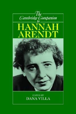 The Cambridge Companion to Hannah Arendt (Hardcover)