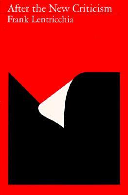 After the New Criticism (Paperback)