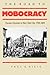 The Road to Mobocracy by Paul A. Gilje The Road to Mobocracy by Paul A. Gilje