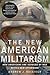 The New American Militarism...