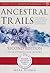 Ancestral Trails by Mark D. Herber