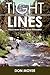 Tight Lines: Observations o...