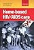 Home-based HIV/AIDS Care by Leana Uys