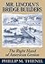 Mr. Lincoln's Bridge Builders: The Right Hand of American Genius