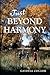 Just Beyond Harmony by Gaydell M. Collier
