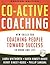 Co-Active Coaching: New Ski...