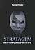 Stratagem: Deception and Su...