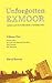 Unforgotten Exmoor by David  Ramsay