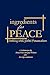 Ingredients for Peace