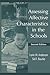 Assessing Affective Characteristics in the Schools by Lorin W. Anderson