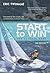 Start to Win by Eric Twiname