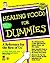 Healing Foods For Dummies