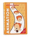 Animation: A Complete Drawing Kit for Beginners Animation: A Complete Drawing Kit for Beginners