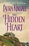 The Hidden Heart by Laura Kinsale The Hidden Heart by Laura Kinsale