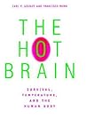 The Hot Brain: Su...