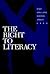 The Right to Literacy