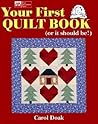 Your First Quilt ...