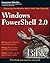 Windows PowerShell 2.0 Bible