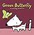 The Green Butterfly: A SuperDog Adventure