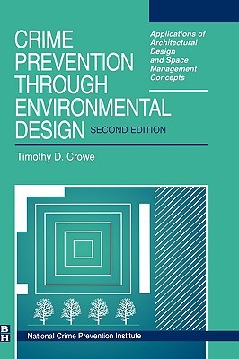 Crime Prevention Through Environmental Design (Hardcover)